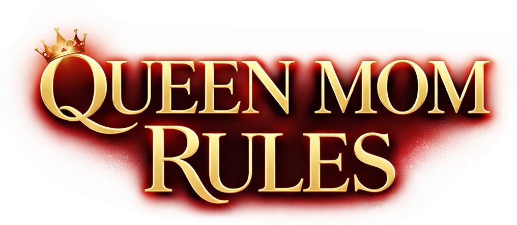 Queen Mom Rules